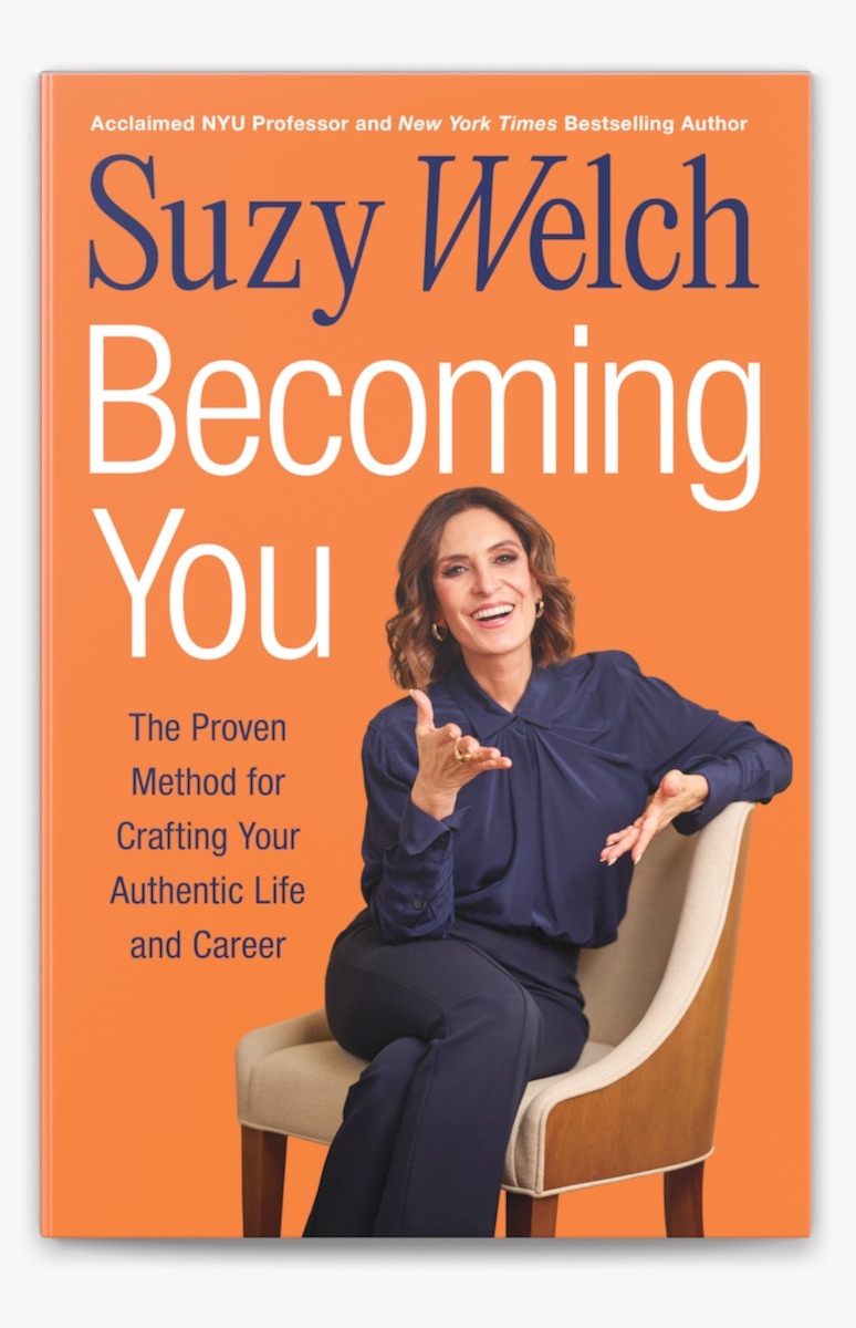 Becoming You: The Proven Method for Crafting Your Authentic Life and Career