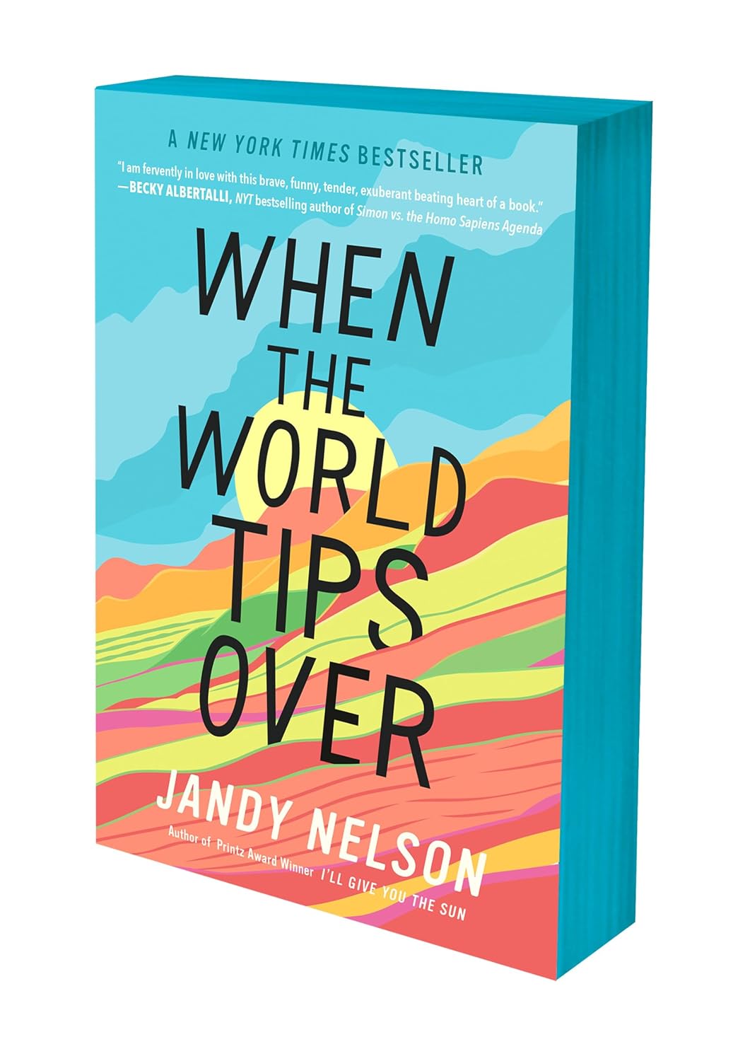 Cover of When the World Tips Over by Jandy Nelson
